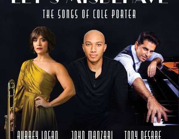 Featuring Aubrey Logan, Tony DeSare, John Manzari