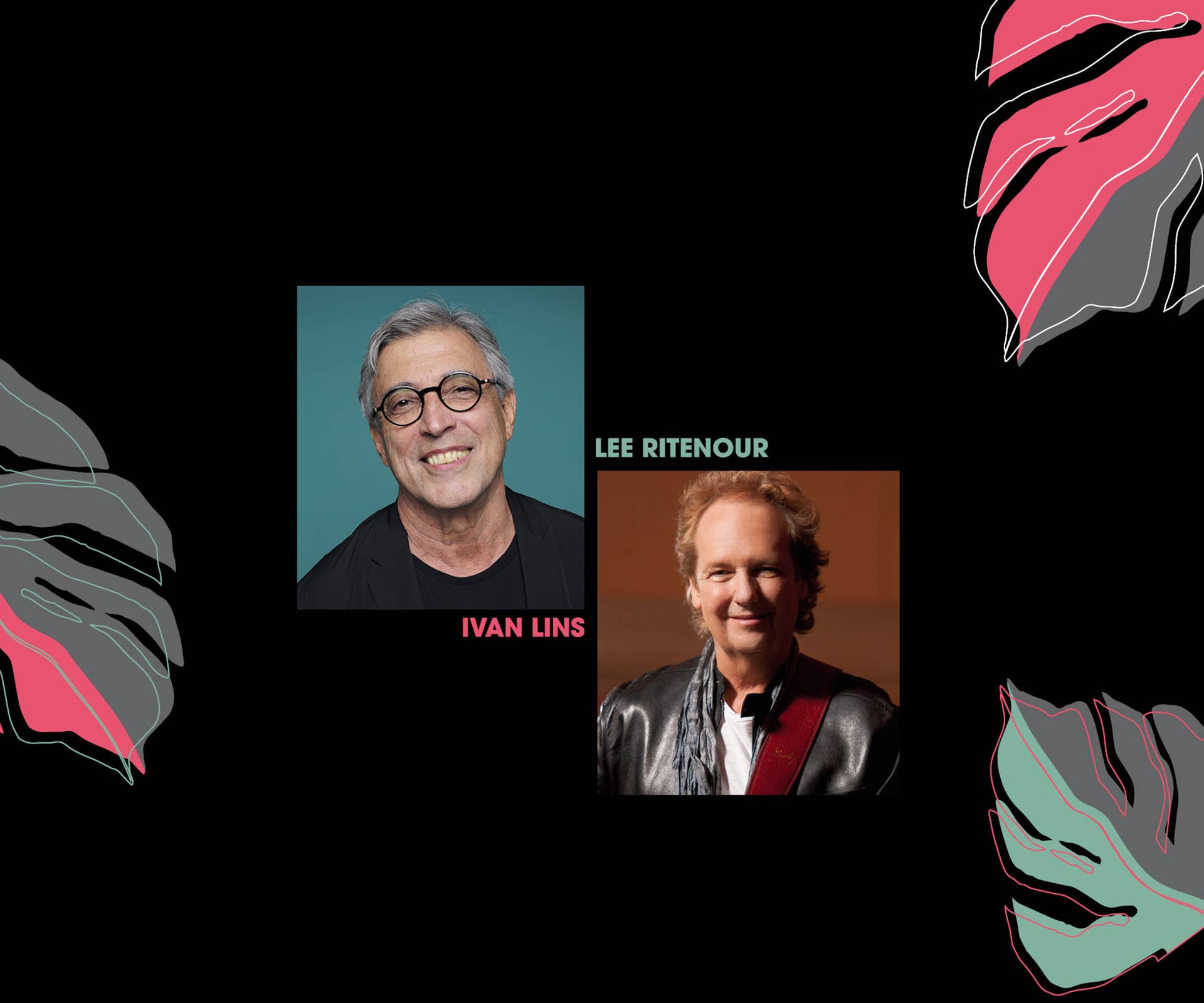 Thumbnail for Ivan Lins and Friends: A Journey to Brazil • Lee Ritenour’s World of Brazil