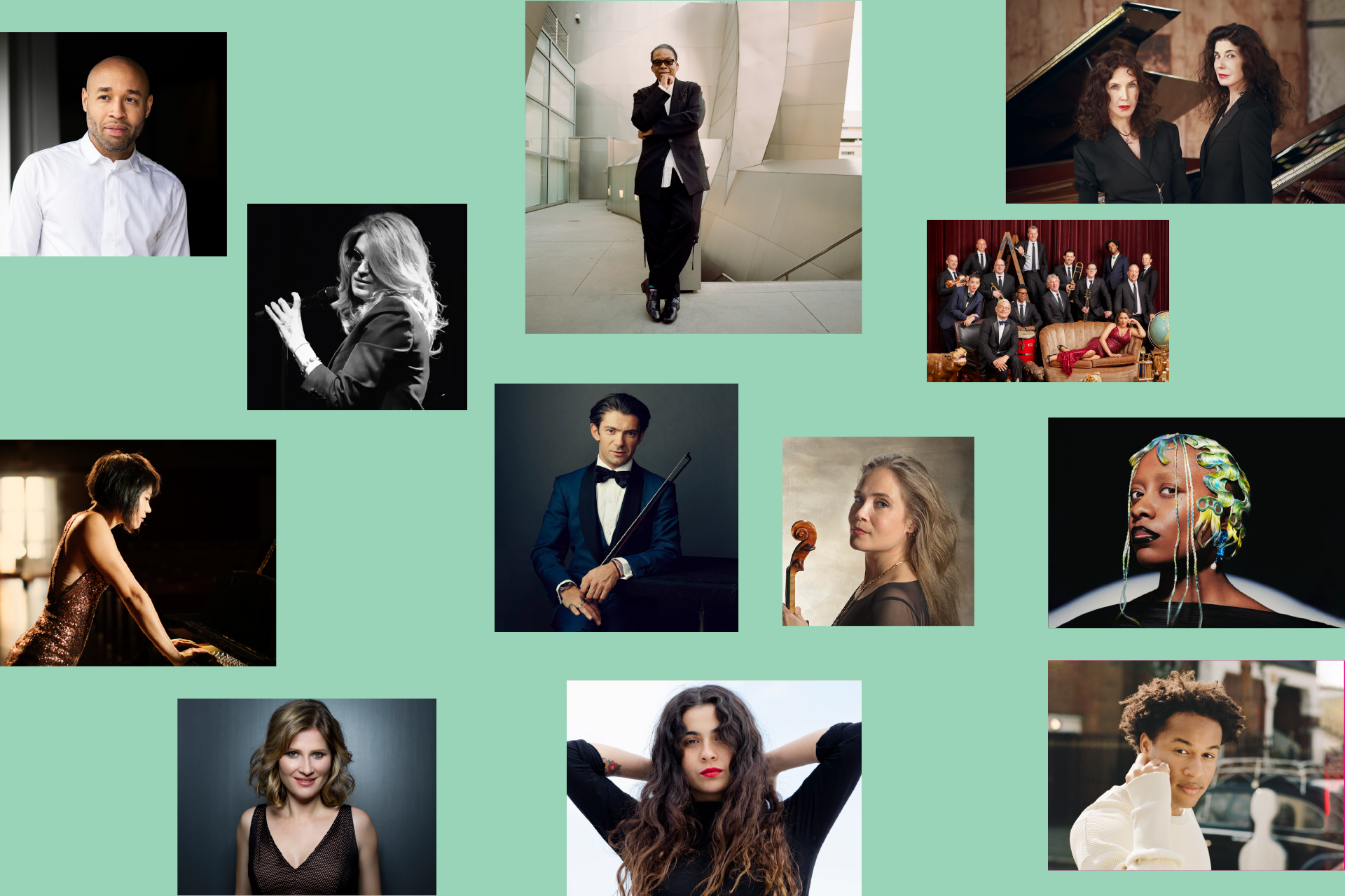 Aaron Diehl; Herbie Hancock, director creativo de jazz; Katia y Marielle Labèque; Pink Martini; Cécile McLorin Salvant; Leila Josefowicz; Sheku Kanneh-Mason; Silvana Estrada; Gautier Capuçon; Lisa Batiashvili; Yuja Wang; Melody Gardot