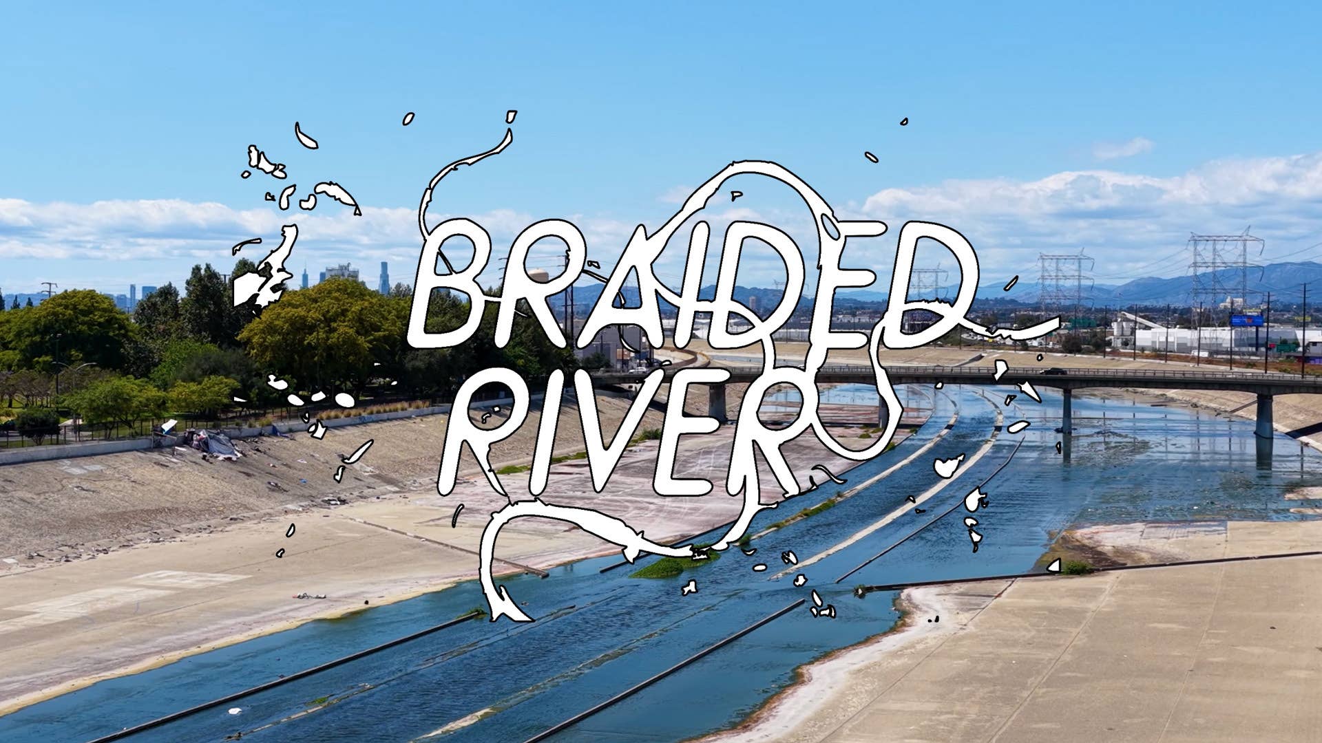 Braided River Documentary