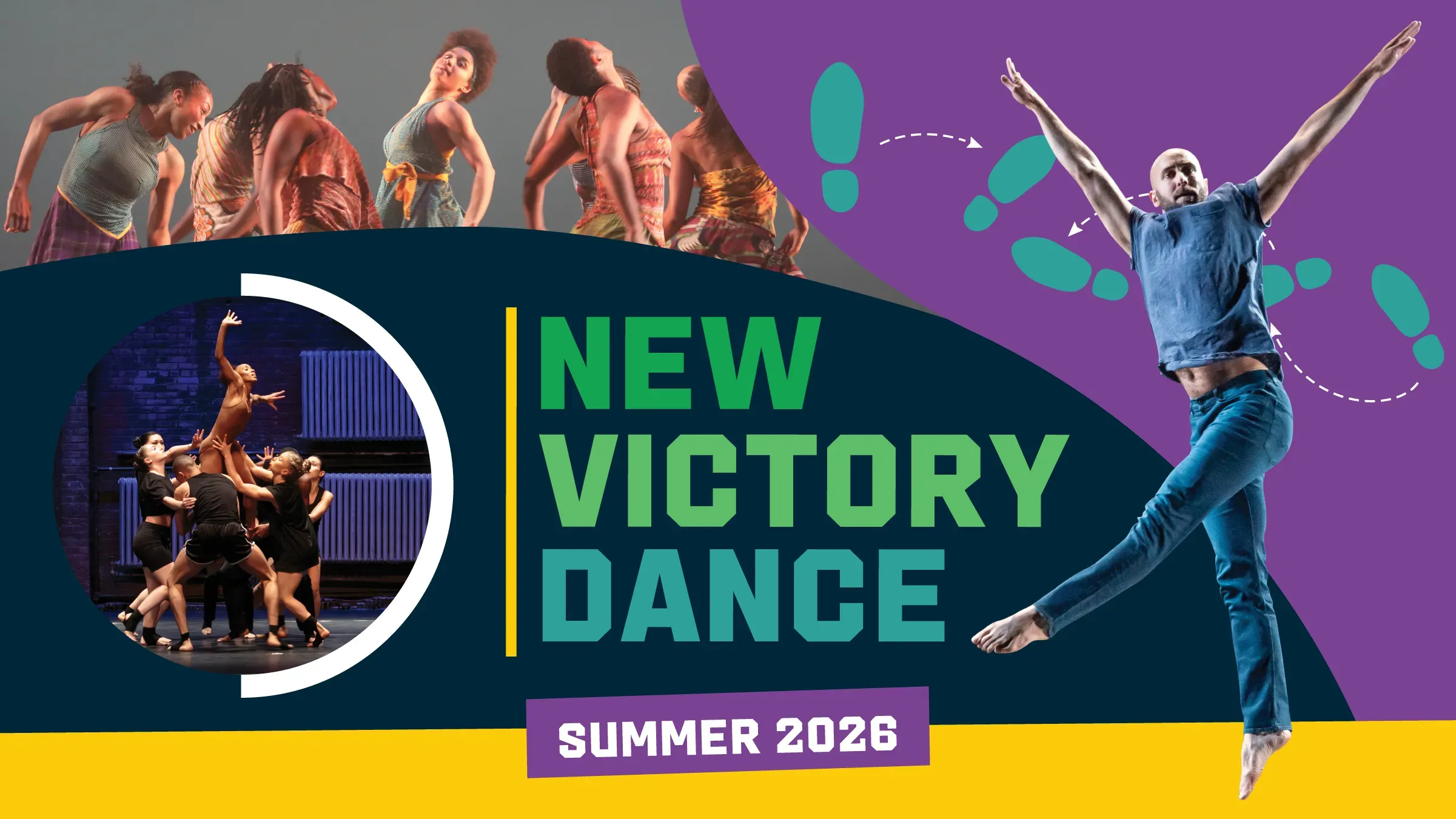 New Victory Dance: Summer 2026. Surrounding the text are three photos of dancers and illustrated blue footprints.