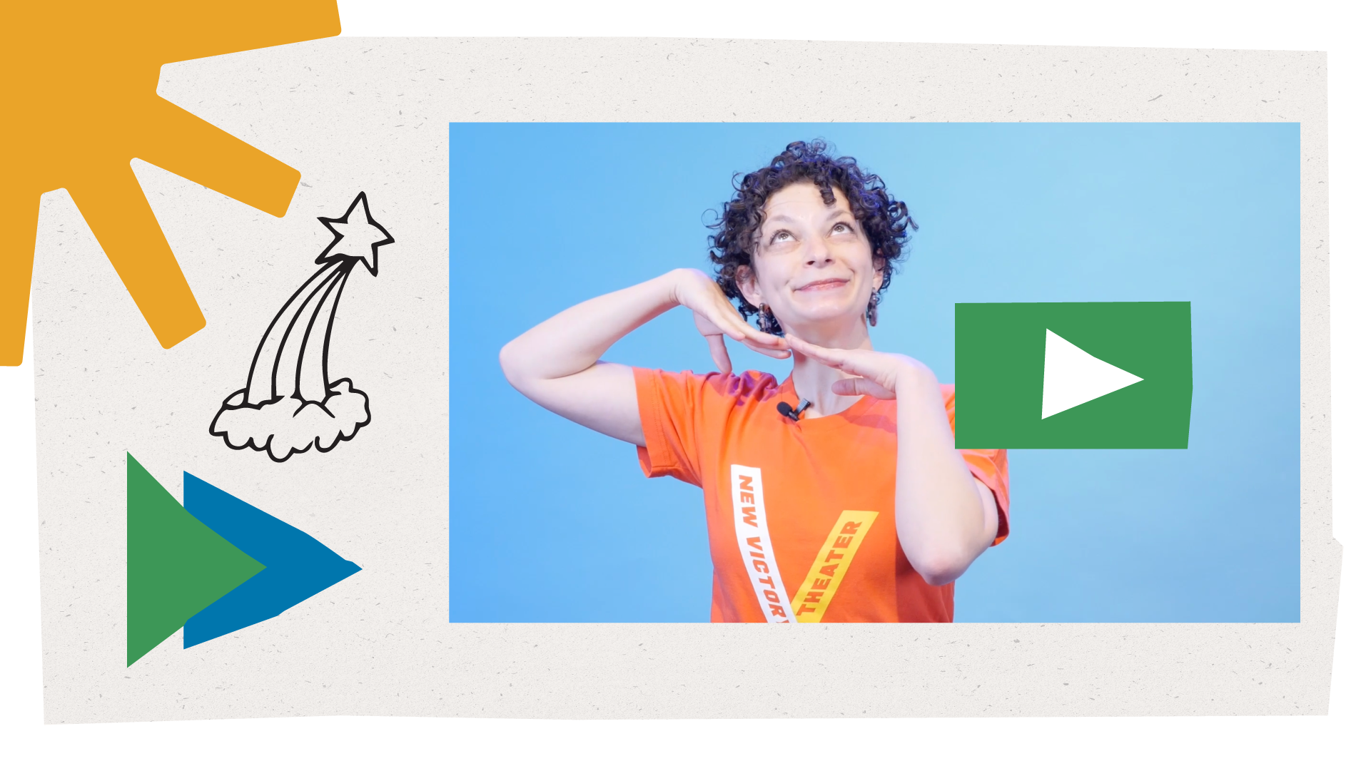 A New Victory Teaching Artist smiles and looks up with her hands to her chin. In the center is a green play button.